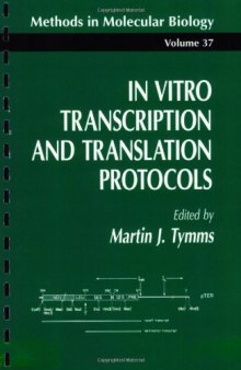 In Vitro Transcription and Translation