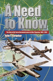 A Need to Know: The Role of Air Force Reconnaissance in War Planning, 1945-1953
