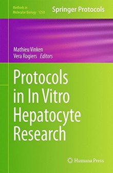 Protocols in In Vitro Hepatocyte Research