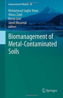 Biomanagement of Metal-Contaminated Soils