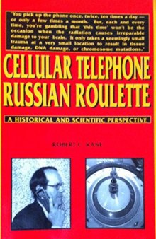 Cellular Telephone Russian Roulette