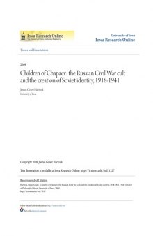 Children of Chapaev : the Russian Civil War cult and the creation of Soviet identity, 1918-1941 [PhD thesis]