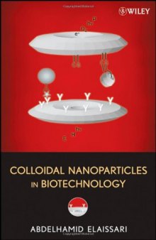 Colloidal nanoparticles in biotechnology