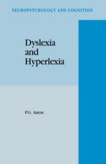 Dyslexia and Hyperlexia: Diagnosis and Management of Developmental Reading Disabilities