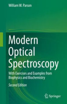 Modern Optical Spectroscopy: With Exercises and Examples from Biophysics and Biochemistry