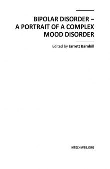 Bipolar Disorder - A Portrait of a Complex Mood Disorder