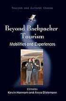 Beyond backpacker tourism : mobilities and experiences