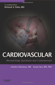 Hemodynamics and Cardiology: Neonatology Questions and Controversies  