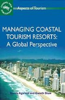 Coastal tourism resorts : a global perspective