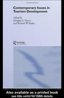 Contemporary Issues in Tourism Development (Routledge Advances in Tourism, 6)