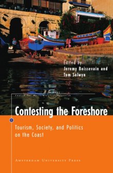 Contesting the Foreshore: Tourism, Society and Politics on the Coast