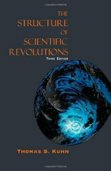The structure of scientific revolutions (third edition)  