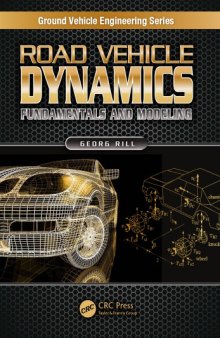 Road Vehicle Dynamics : Fundamentals and Modeling