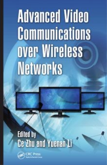 Advanced video communications over wireless networks