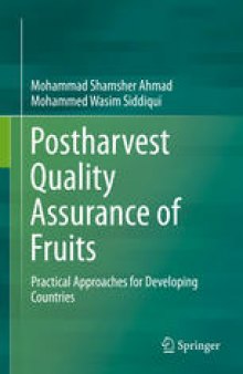 Postharvest Quality Assurance of Fruits: Practical Approaches for Developing Countries