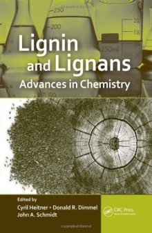 Lignin and Lignans: Advances in Chemistry