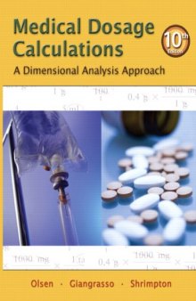Medical Dosage Calculations: A Dimensional Analysis Approach  