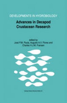 Advances in Decapod Crustacean Research: Proceedings of the 7th Colloquium Crustacea Decapoda Mediterranea, held at the Faculty of Sciences of the University of Lisbon, Portugal, 6–9 September 1999