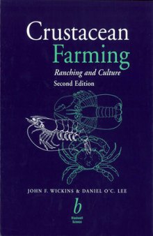 Crustacean Farming: Ranching and Culture, Second Edition