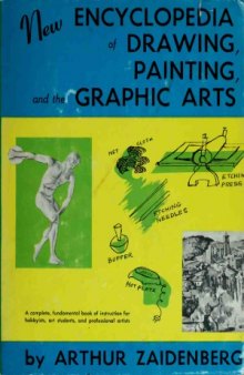 New Encyclopedia of Drawing, Painting, and the Graphic Arts