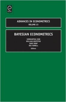 Bayesian Econometrics (Advances in Econometrics)