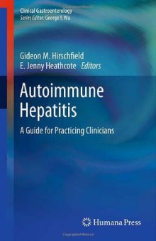 Autoimmune Hepatitis: A Guide for Practicing Clinicians