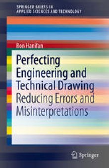 Perfecting Engineering and Technical Drawing: Reducing Errors and Misinterpretations