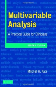 Multivariable analysis : a practical guide for clinicians