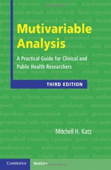 Multivariable Analysis: A Practical Guide for Clinicians and Public Health Researchers  