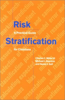 Risk Stratification: A Practical Guide for Clinicians