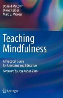 Teaching Mindfulness: A Practical Guide for Clinicians and Educators