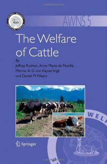 The Welfare of Cattle (Animal Welfare, 5)