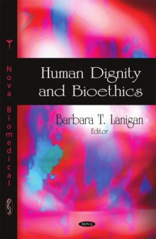 Human Dignity and Bioethics  