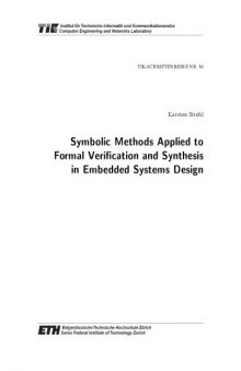 Symbolic Methods Applied to Formal Verification and Synthesis in Embedded Systems Design