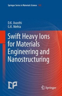 Swift Heavy Ions for Materials Engineering and Nanostructuring