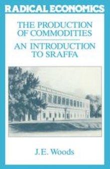 The Production of Commodities: An Introduction to Sraffa