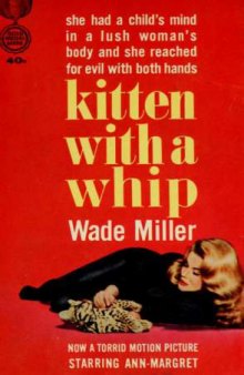 Kitten With a Whip 