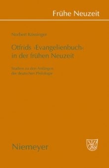 Otfrids 'Evangelienbuch' in der FrÃ¼hen Neuzeit 