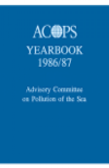 ACOPS Yearbook 1986-87. Advisory Committee on Pollution of the Sea, London