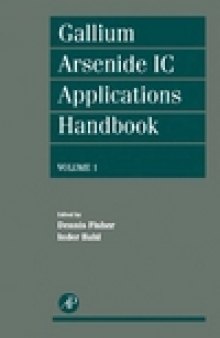 Gallium Arsenide IC Applications Handbook (Volume 1)