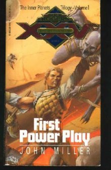 First Power Play (Buck Rogers the Inner Planets Trilogy, Vol 1)