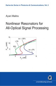 Nonlinear resonators for all-optical signal processing