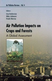 Air Pollution Impacts on Crops & Forests