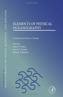 Elements of Physical Oceanography: A derivative of the Encyclopedia of Ocean Sciences