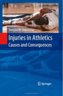 Injuries in Athletics: Causes and Consequences