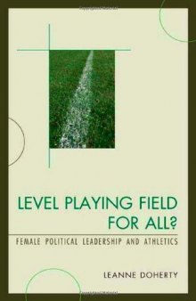 Level Playing Field for All?: Female Political Leadership and Athletics  