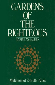 Gardens of the Righteous: Riyadh As-Salihin