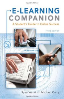 E-Learning Companion: A Student's Guide to Online Success, 3rd Edition  