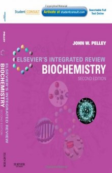 Elsevier's Integrated Review Biochemistry: With STUDENT CONSULT Online Access, 2e