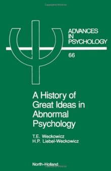 A History of Great Ideas in Abnormal Psychology